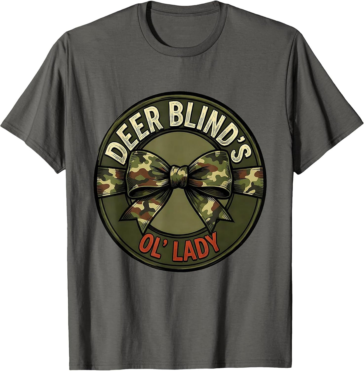 Men's Deer Blind's Ol' Lady Playful Camo Bow Hunting Woman Humor T-Shirt - Asphalt Grey