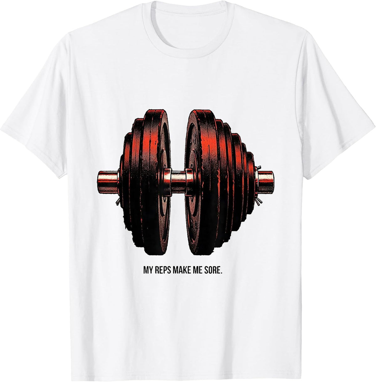 Men's My Reps Make Me Sore Funny Gym Workout Weightlifting Humor T-Shirt - White