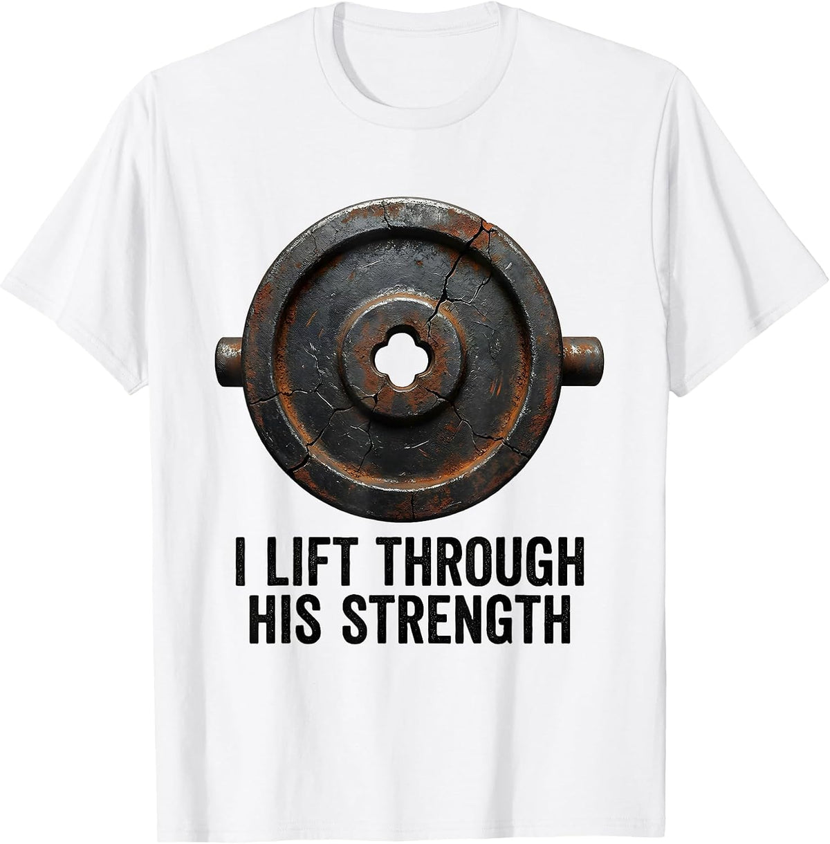 Men's I Lift Through His Strength Distressed Christian Gym Faith T-Shirt - White
