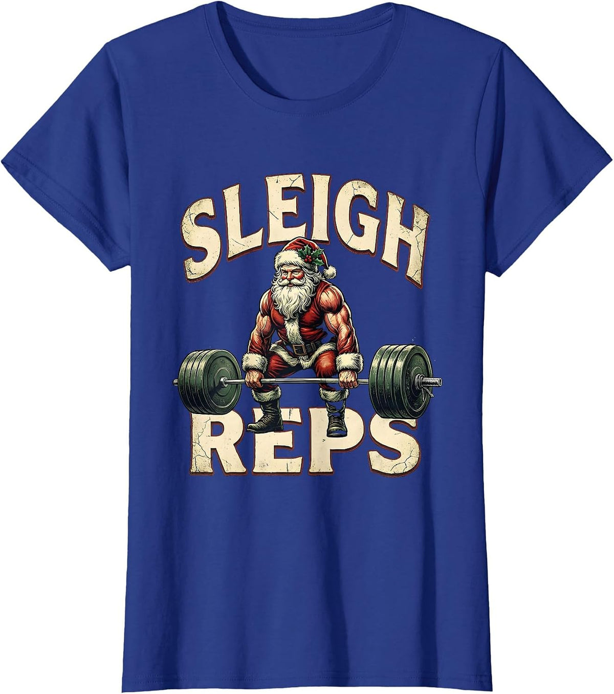 Women's Sleigh Reps Distressed Funny Christmas Gym Weightlifting T-Shirt - Royal Blue