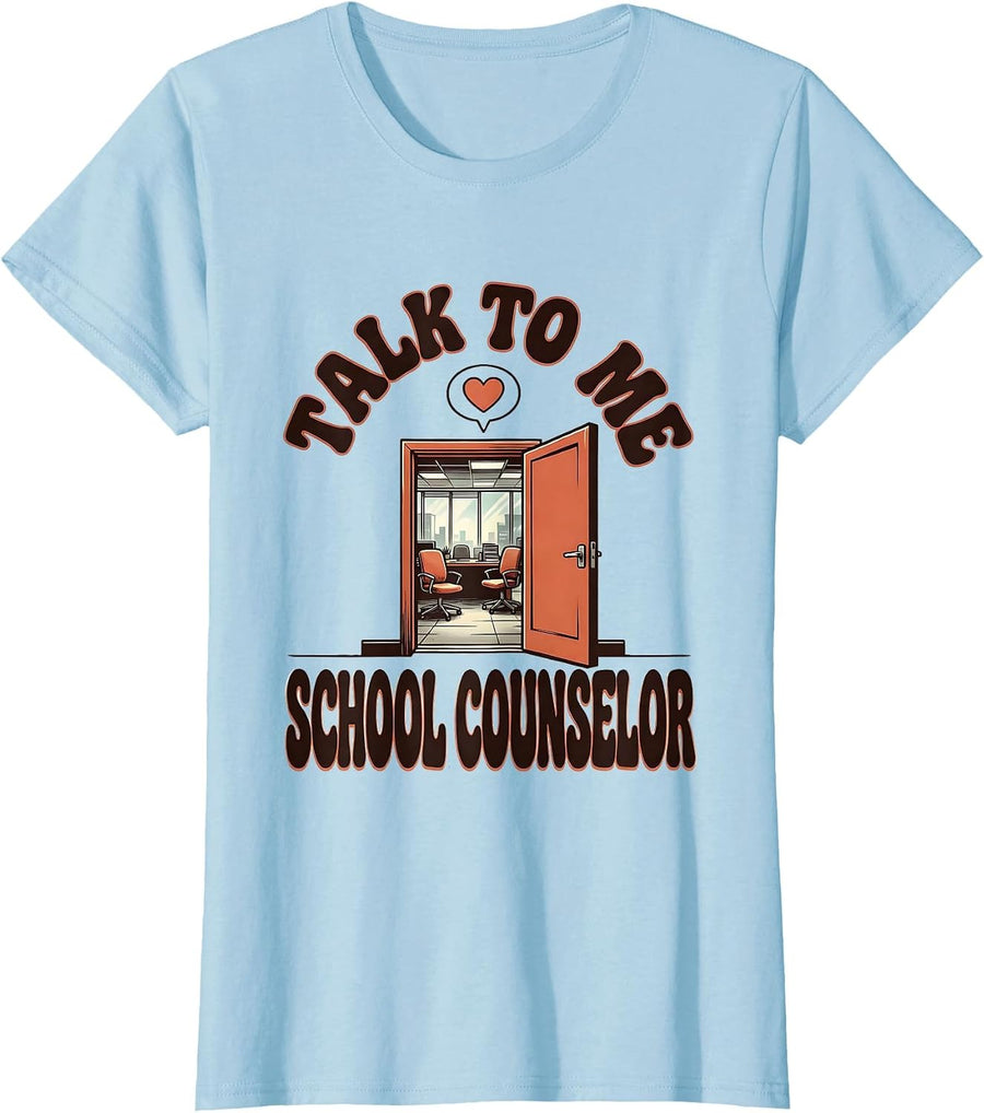 Women's Talk To Me, School Counselor Groovy Retro Humor T-Shirt - Baby Blue