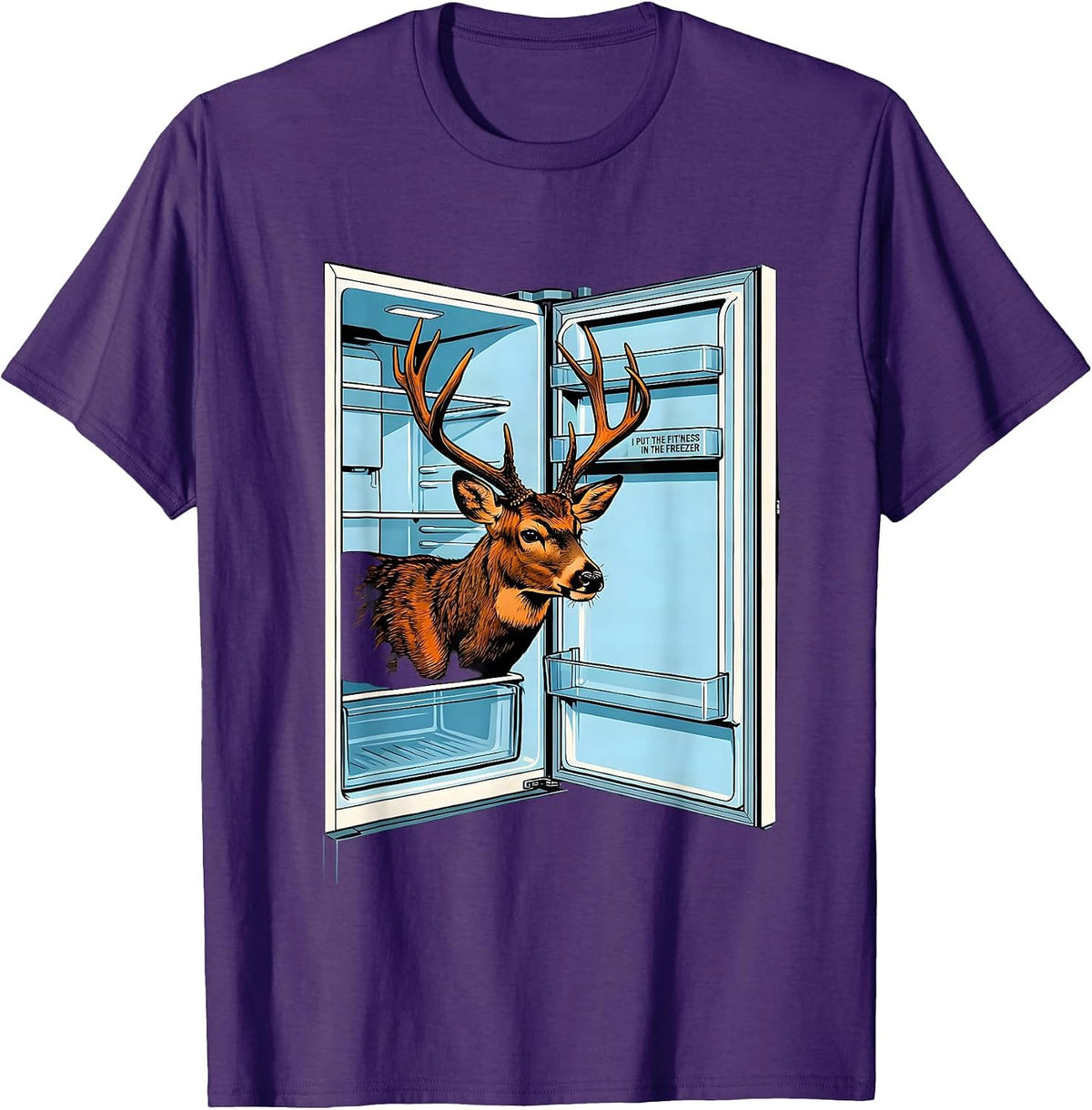 Men's I Put The Fit'ness In The Freezer Funny Deer Hunting Dad T-Shirt - Purple