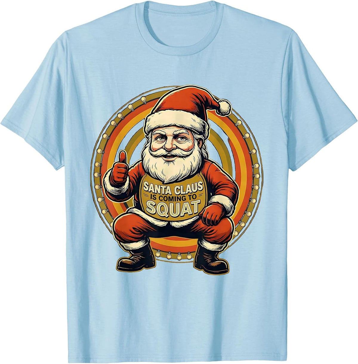 Men's Santa Claus Is Coming to Squat Funny Christmas Gym T-Shirt - Baby Blue