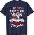I was Raised By My Hero Proud Veterans Daughter US Flag T-Shirt - Navy Blue