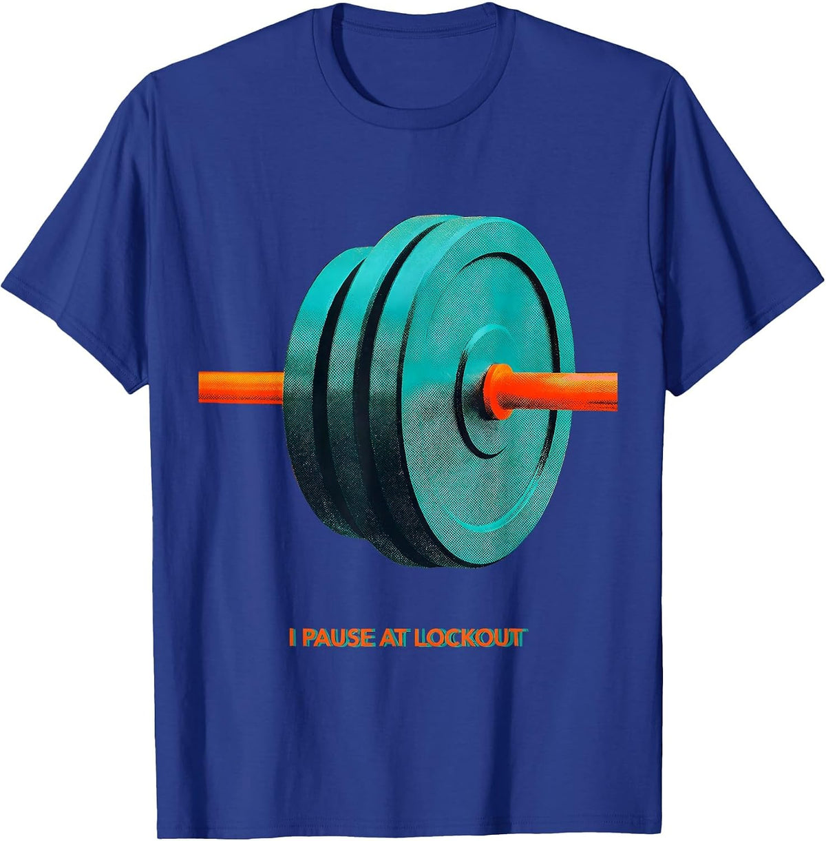 I Pause At Lockout Funny Gym Workout Weightlifting Meme T-Shirt - Royal Blue