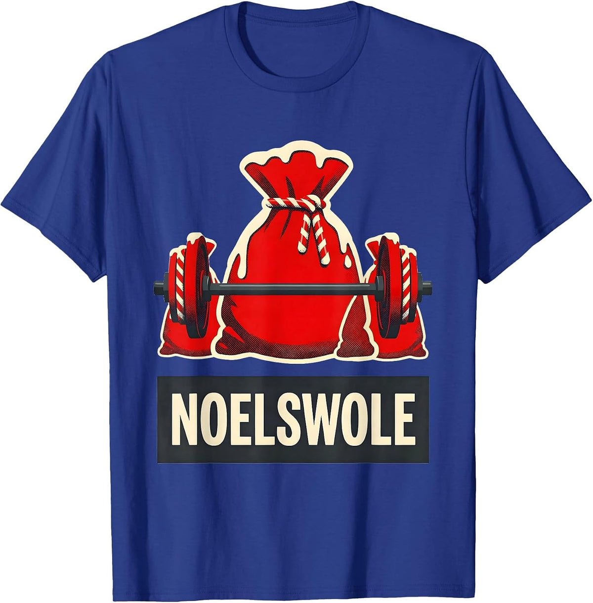 Noelswole Funny Christmas Gym Weightlifting Workout Fitness T-Shirt - Royal Blue
