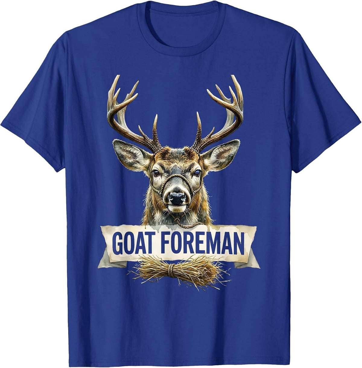 Men's Goat Foreman Funny Goat Farmer Rancher Gift T-Shirt - Royal Blue