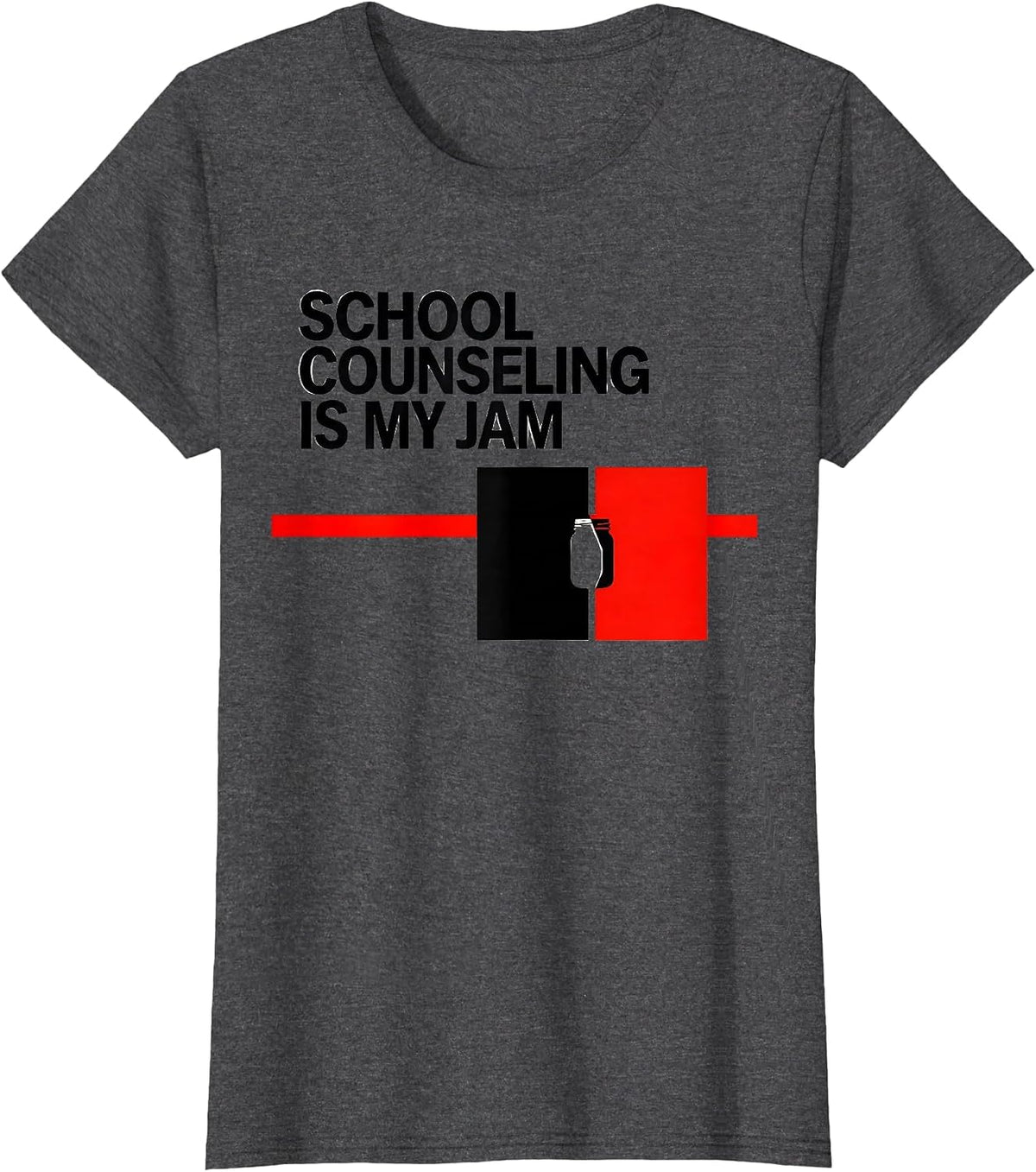 Women's School Counseling Is My Jam Funny School Counselor Back T-Shirt - Dark Heather Grey