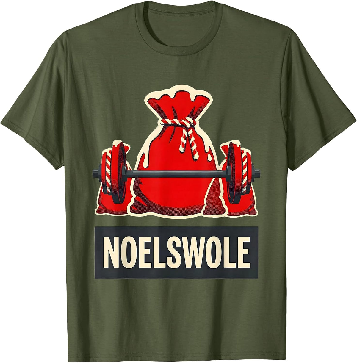 Noelswole Funny Christmas Gym Weightlifting Workout Fitness T-Shirt - Olive Green