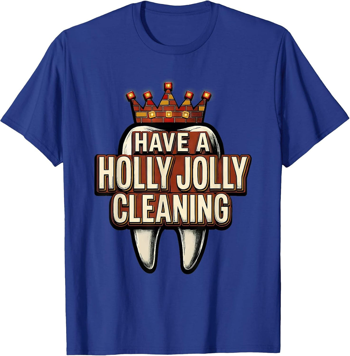 Men's Have a Holly Jolly Cleaning Funny Dentist Christmas Dental T-Shirt - Royal Blue