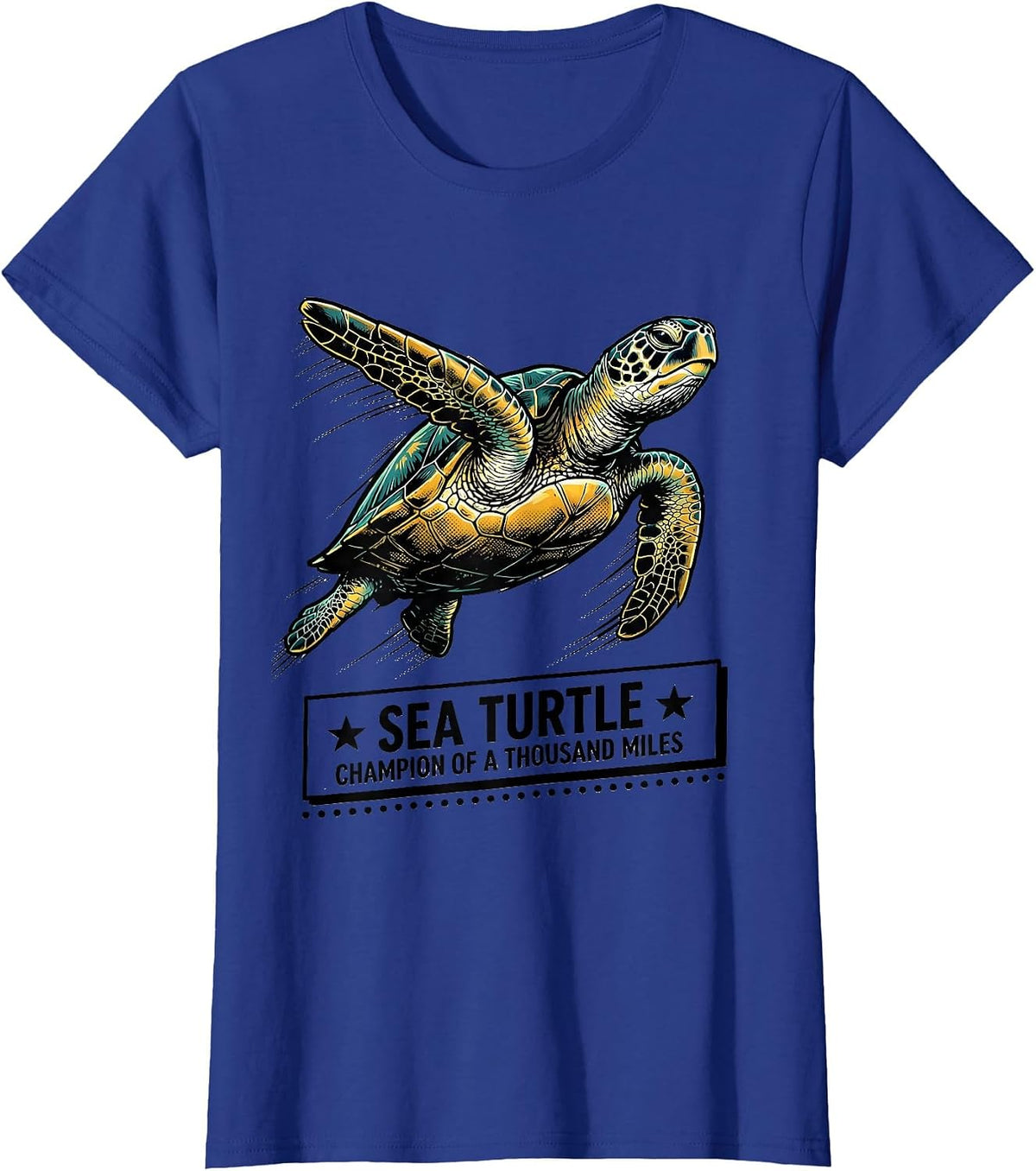 Women's Sea Turtle: Champion of a Thousand Miles Funny T-Shirt - Royal Blue