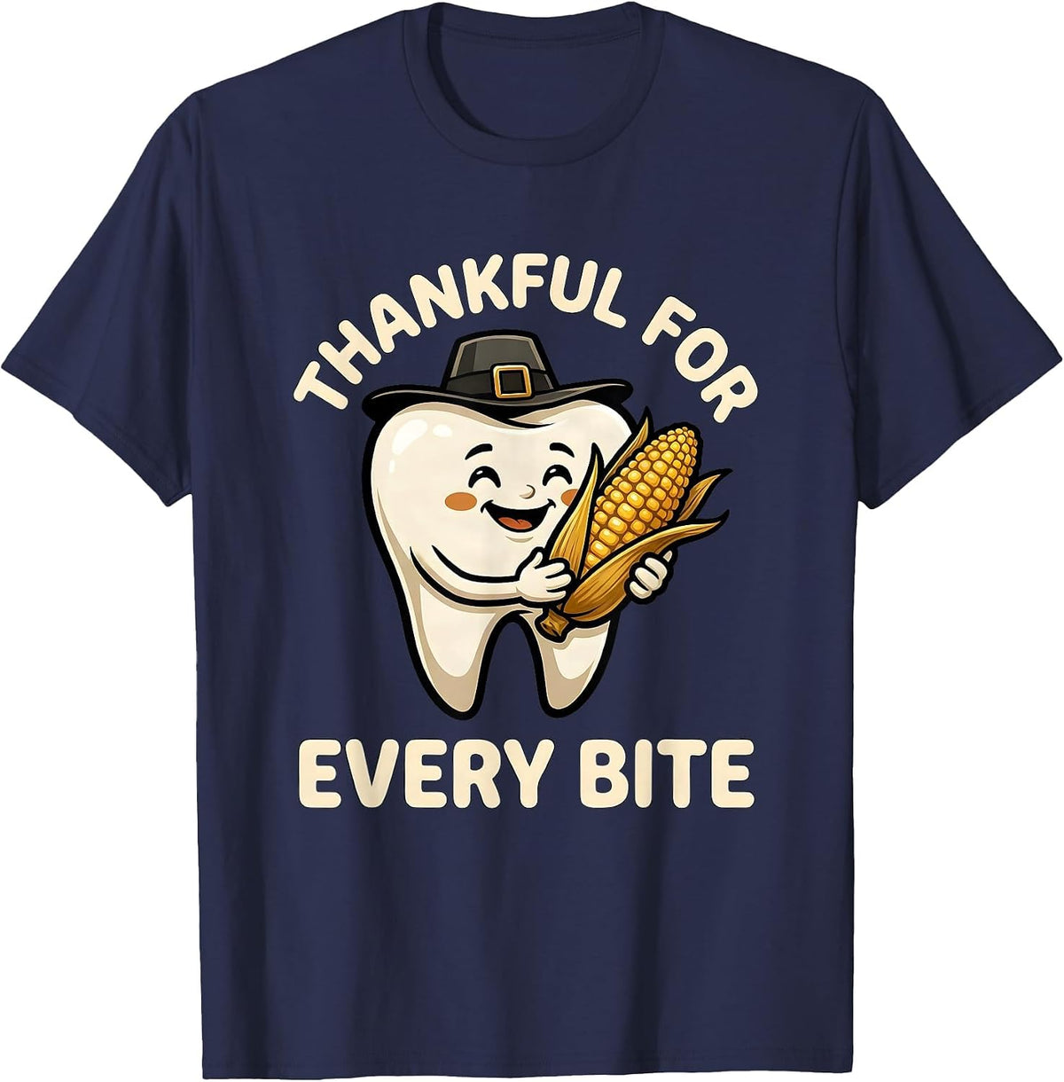 Men's Thankful For Every Bite Cartoon Dental Humor Thanksgiving T-Shirt - Navy Blue