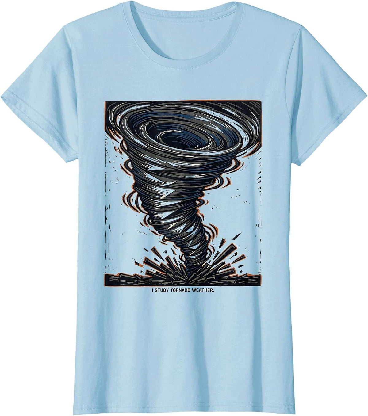 Women's I Study Tornado Weather Linocut Meteorology Enthusiast Storm T-Shirt - Baby Blue