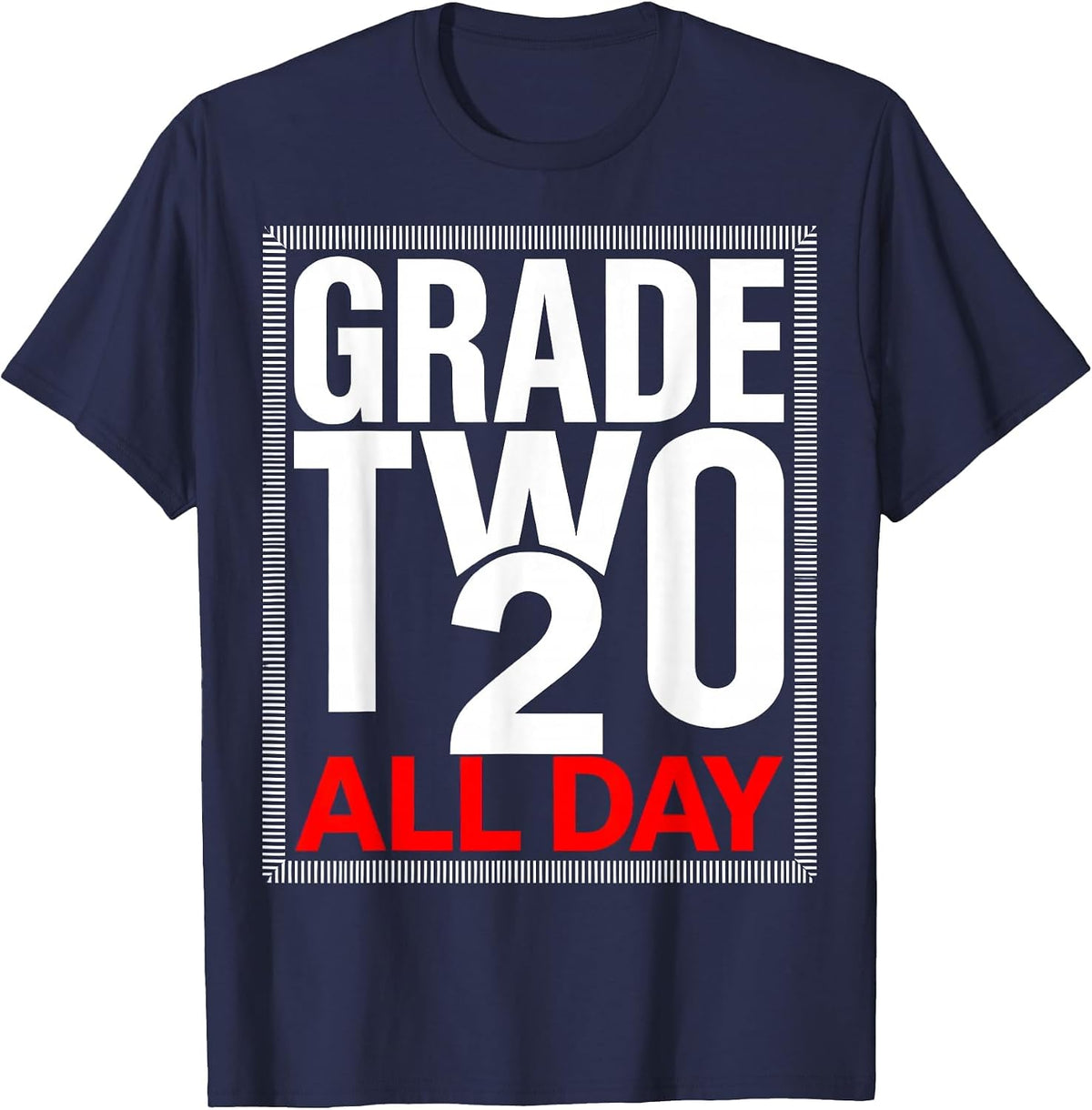 Grade Two All Day Second Grade Teacher Design T-Shirt - Navy Blue