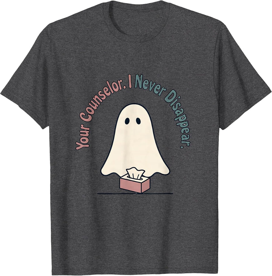 Men's Your Counselor I Never Disappear Halloween Mental Health T-Shirt - Dark Heather Grey