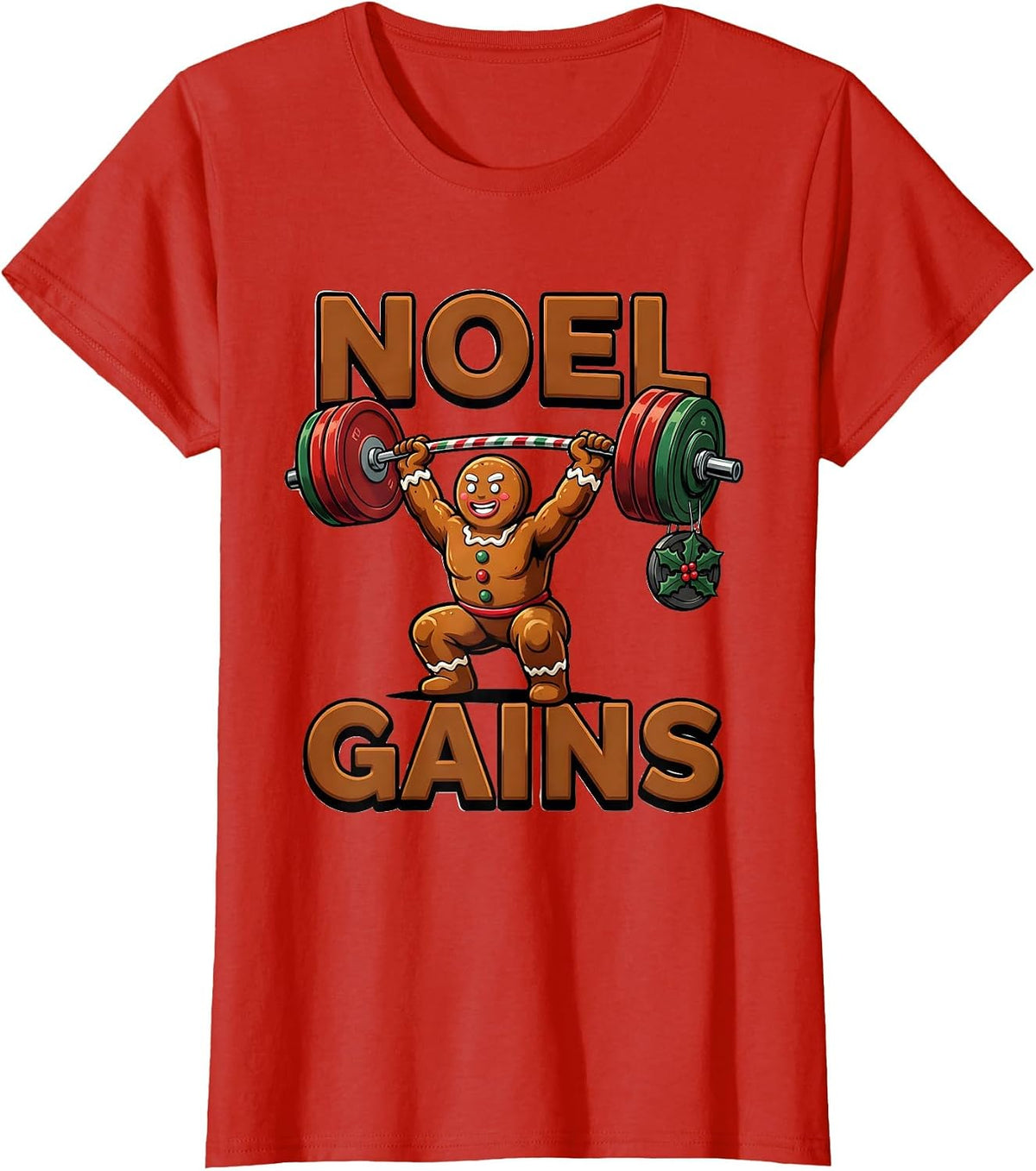 Women's Noel Gains Funny Gingerbread Man Gym Weightlifting Christmas T-Shirt - Red