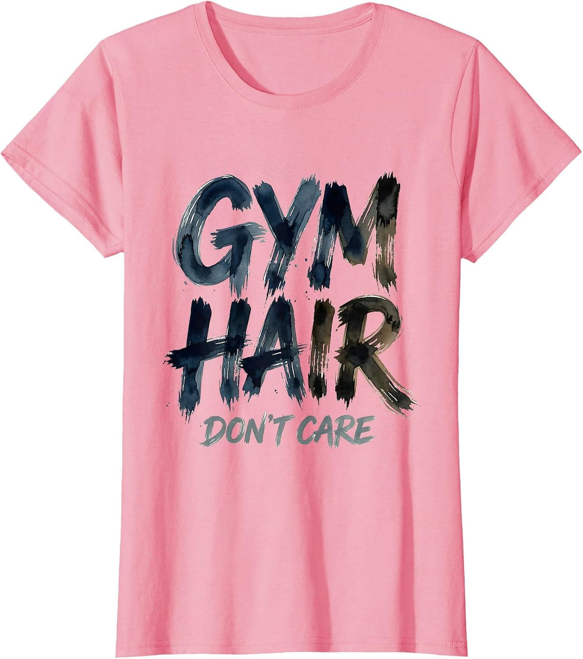 Women's Gym Hair Don't Care Funny Workout Design T-Shirt - Pink