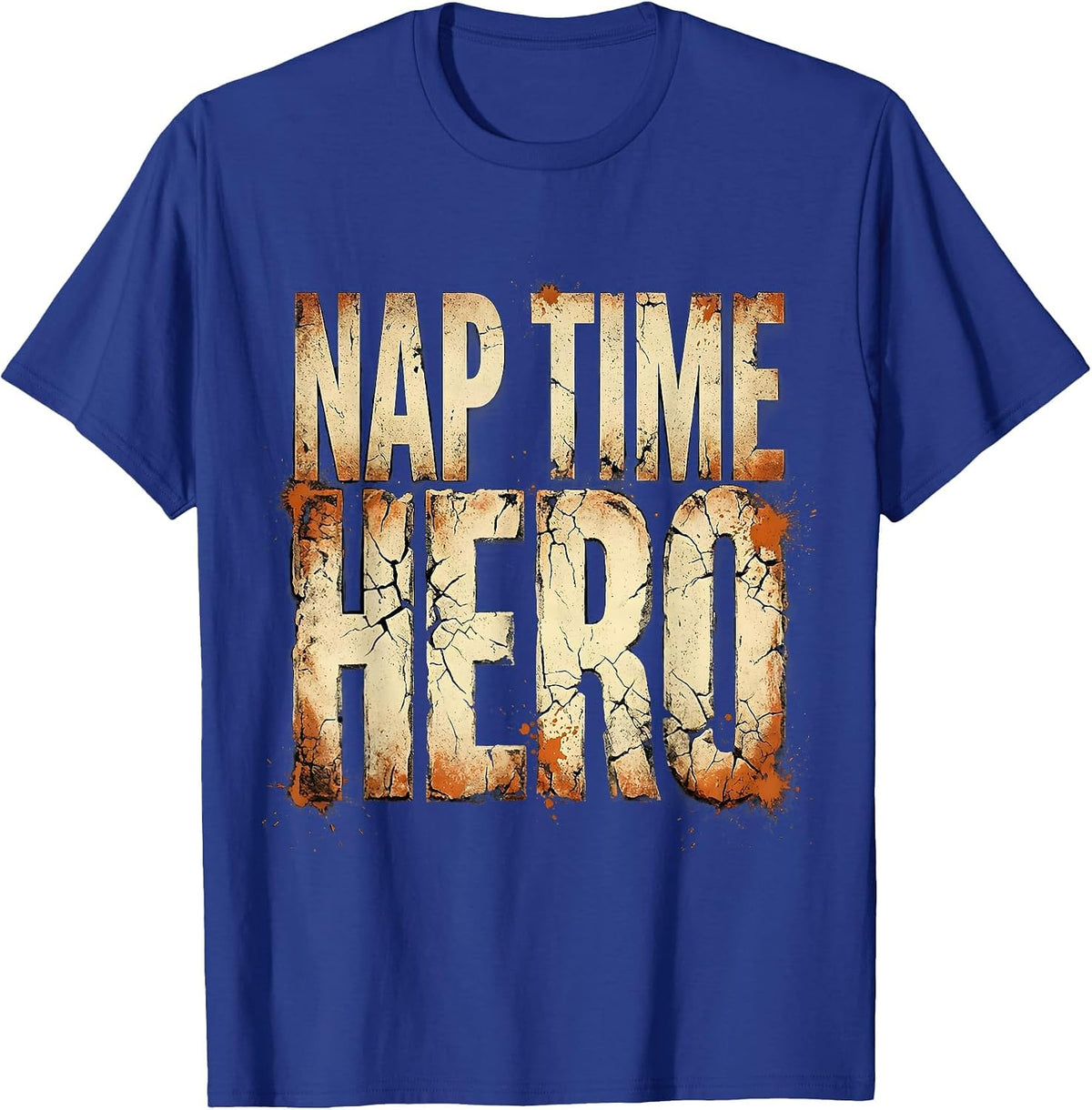 Nap Time Hero Preschool Teacher Design T-Shirt - Royal Blue