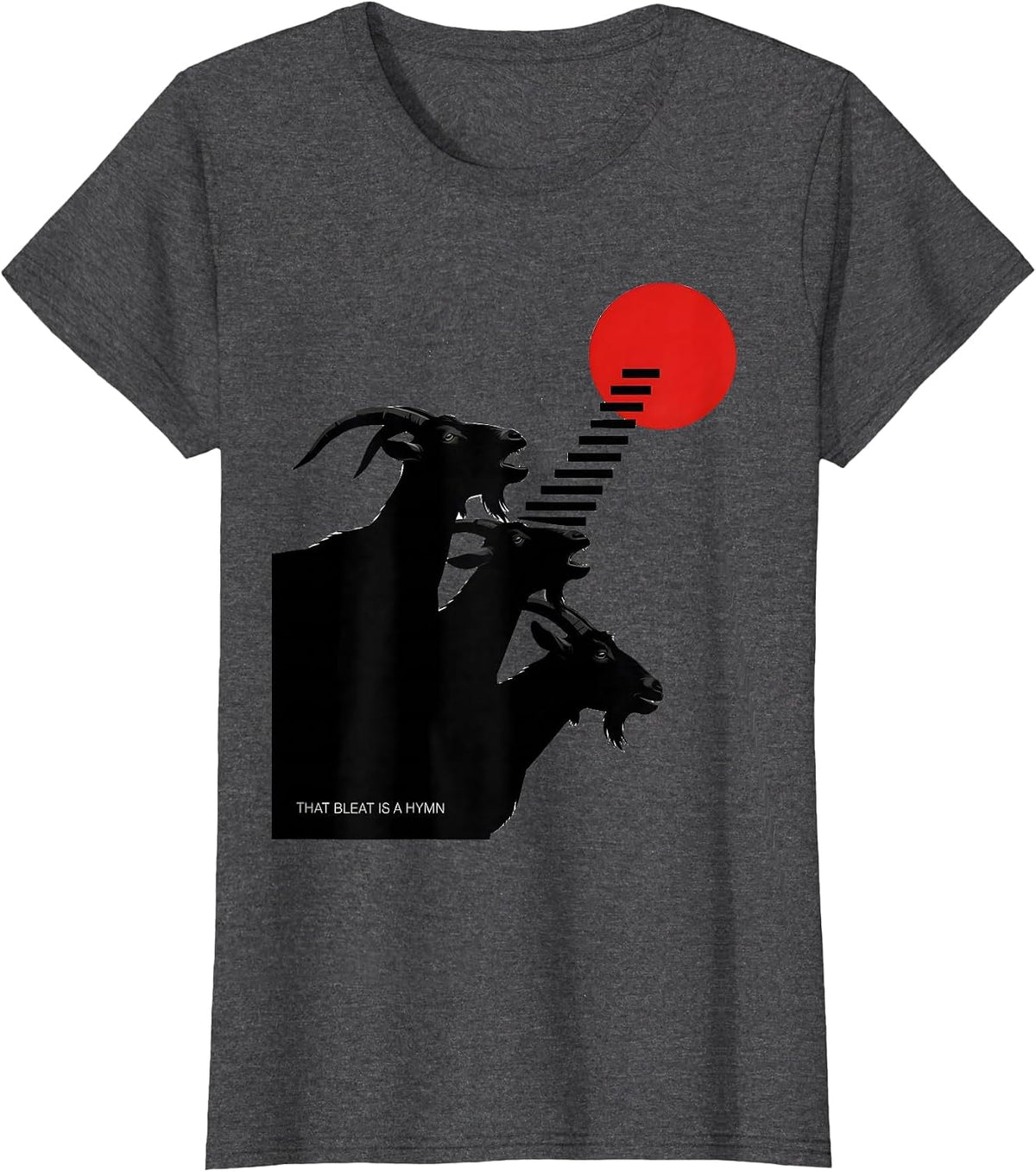 Women's That Bleat Is A Hymn Funny Goat Meme Parody Novelty T-Shirt - Dark Heather Grey