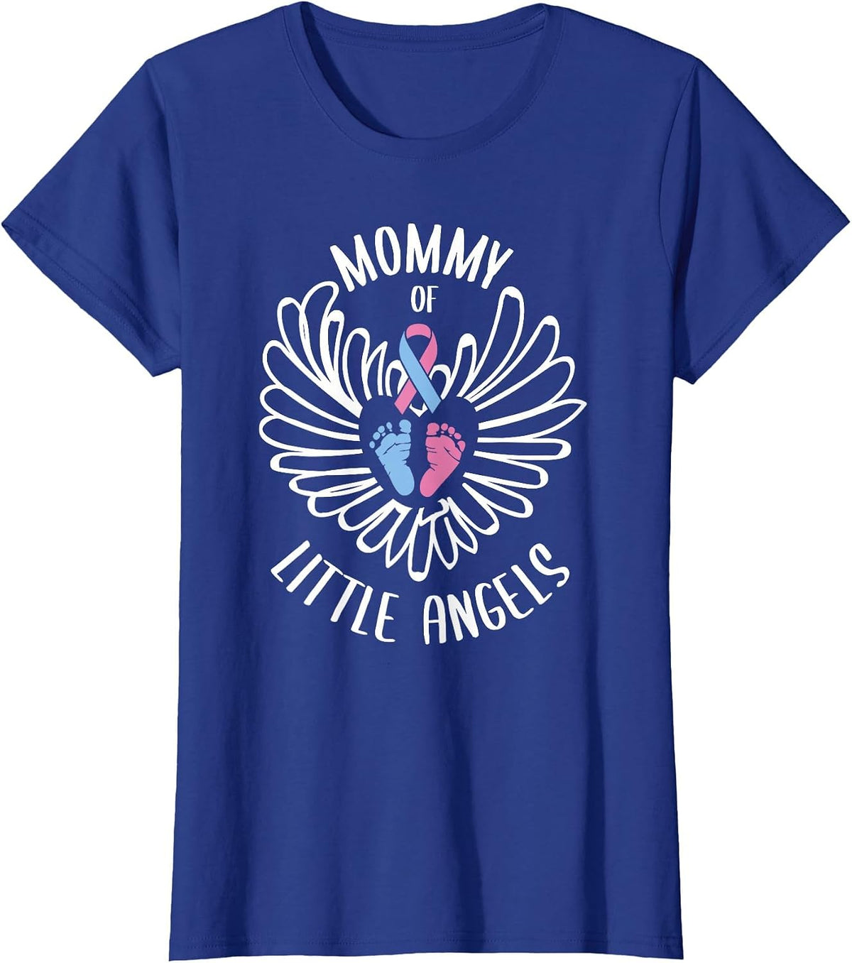 Mommy of Angels Miscarriage Awareness Infant Loss T-Shirt - Royal Blue