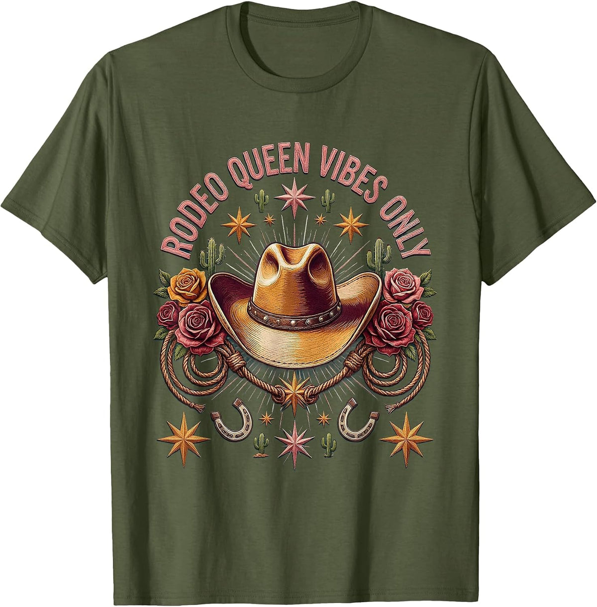 Rodeo Queen Vibes Only Cowgirl Design T-Shirt - Olive Green