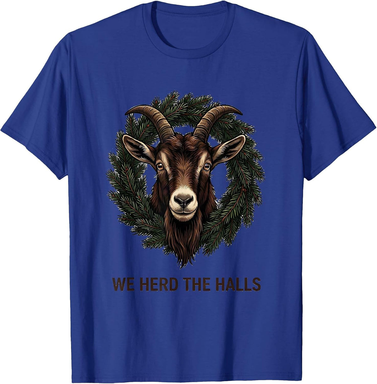 Men's We Herd the Halls Funny Goat Lover Christmas Humor T-Shirt - Royal Blue