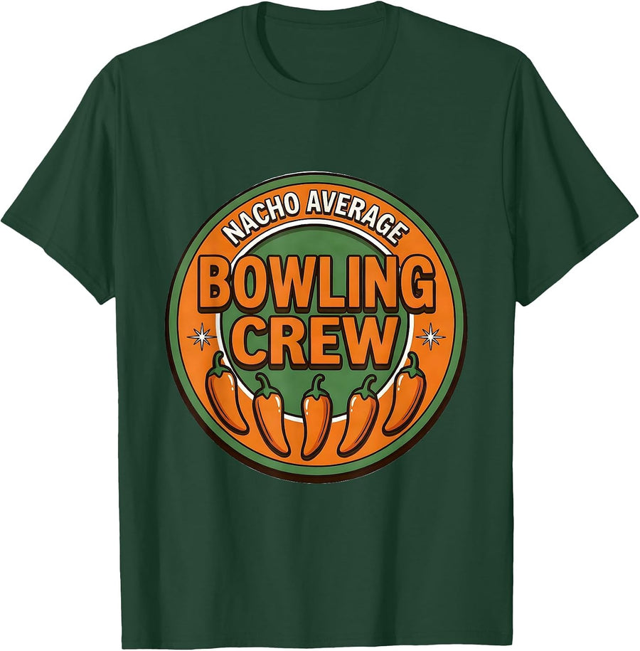 Men's Nacho Average Bowling Crew Cinco De Mayo Fiesta Humor T-Shirt - Dark Green