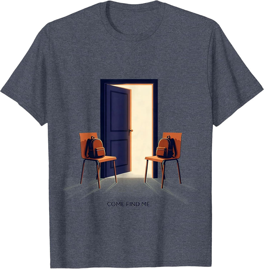 Come Find Me Editorial Conceptual School Counselor Student T-Shirt - Heather Blue
