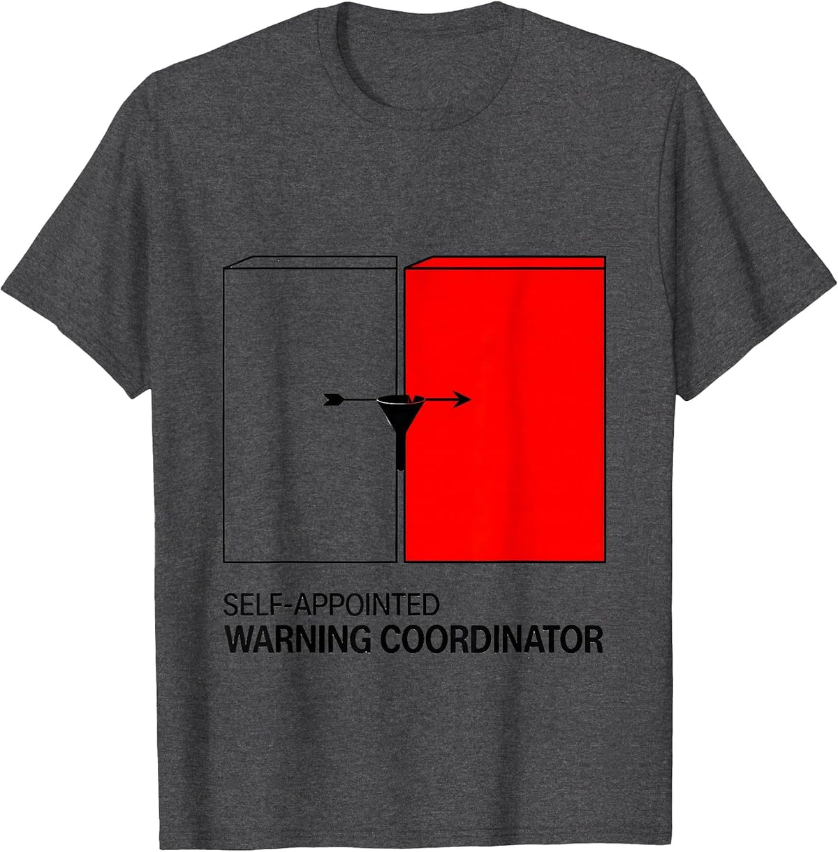 Men's Self-Appointed Warning Coordinator Funny Storm Chaser T-Shirt - Dark Heather Grey