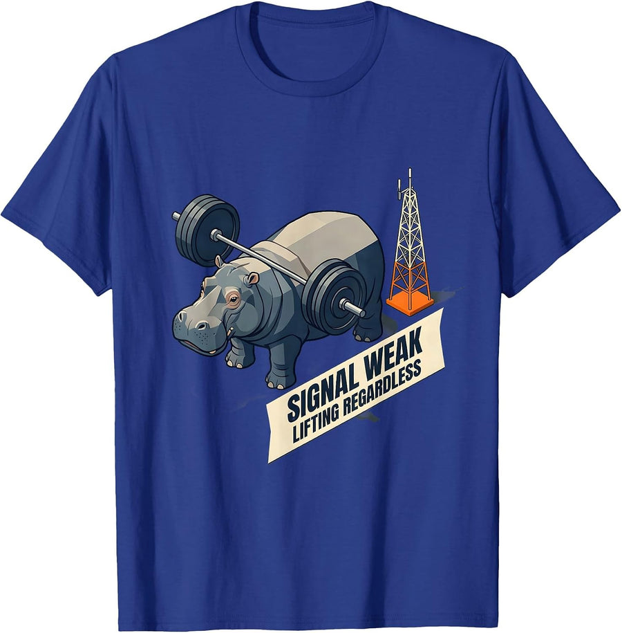Signal Weak, Lifting Regardless Funny Gym Weightlifting T-Shirt - Royal Blue