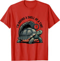 Men's I'm Having A Shell Of A Time Funny Tortoise Lover Pet Humor T-Shirt - Red