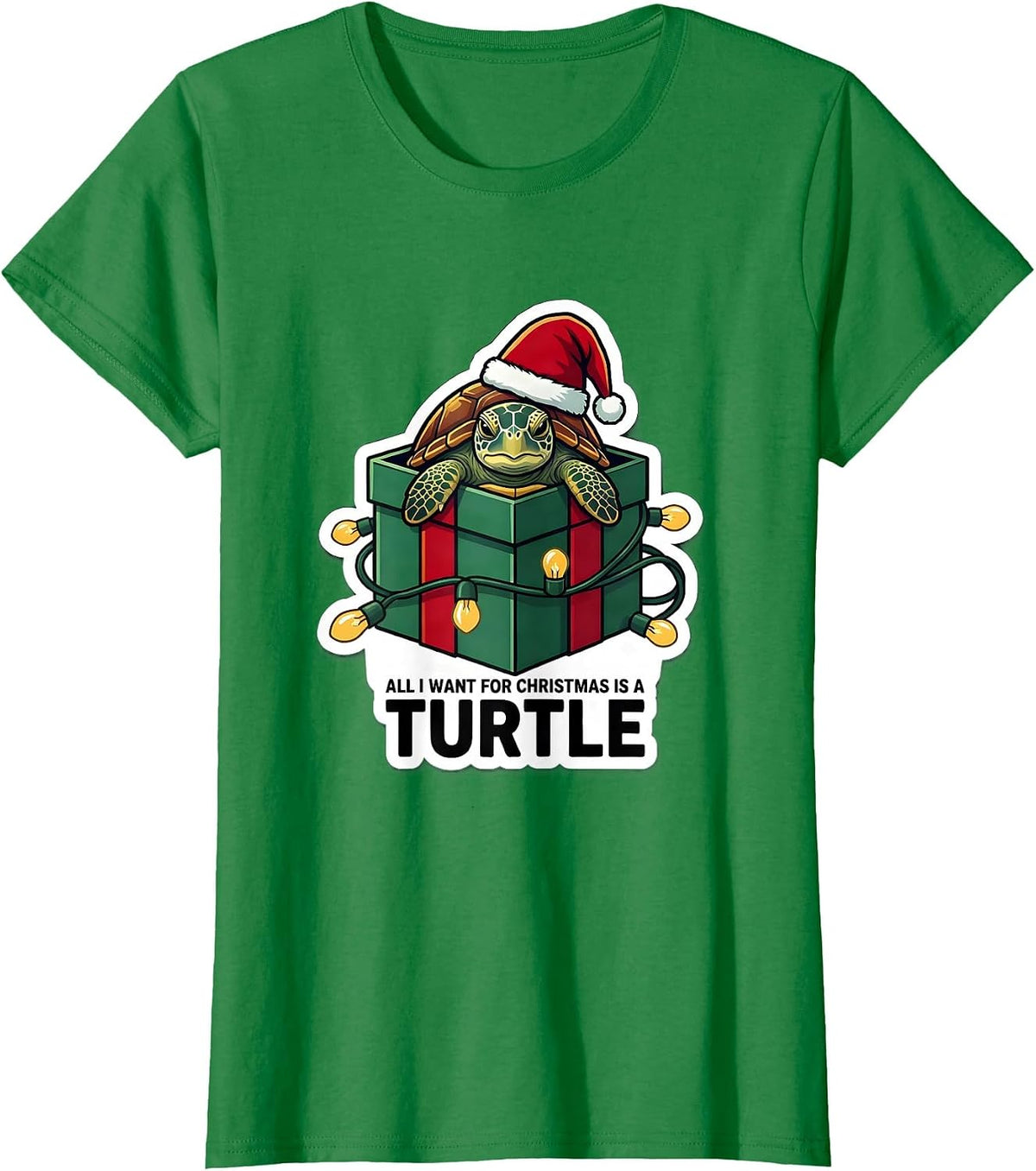 All I Want For Christmas Is A Turtle Whimsical Holiday Sea T-Shirt - Kelly Green