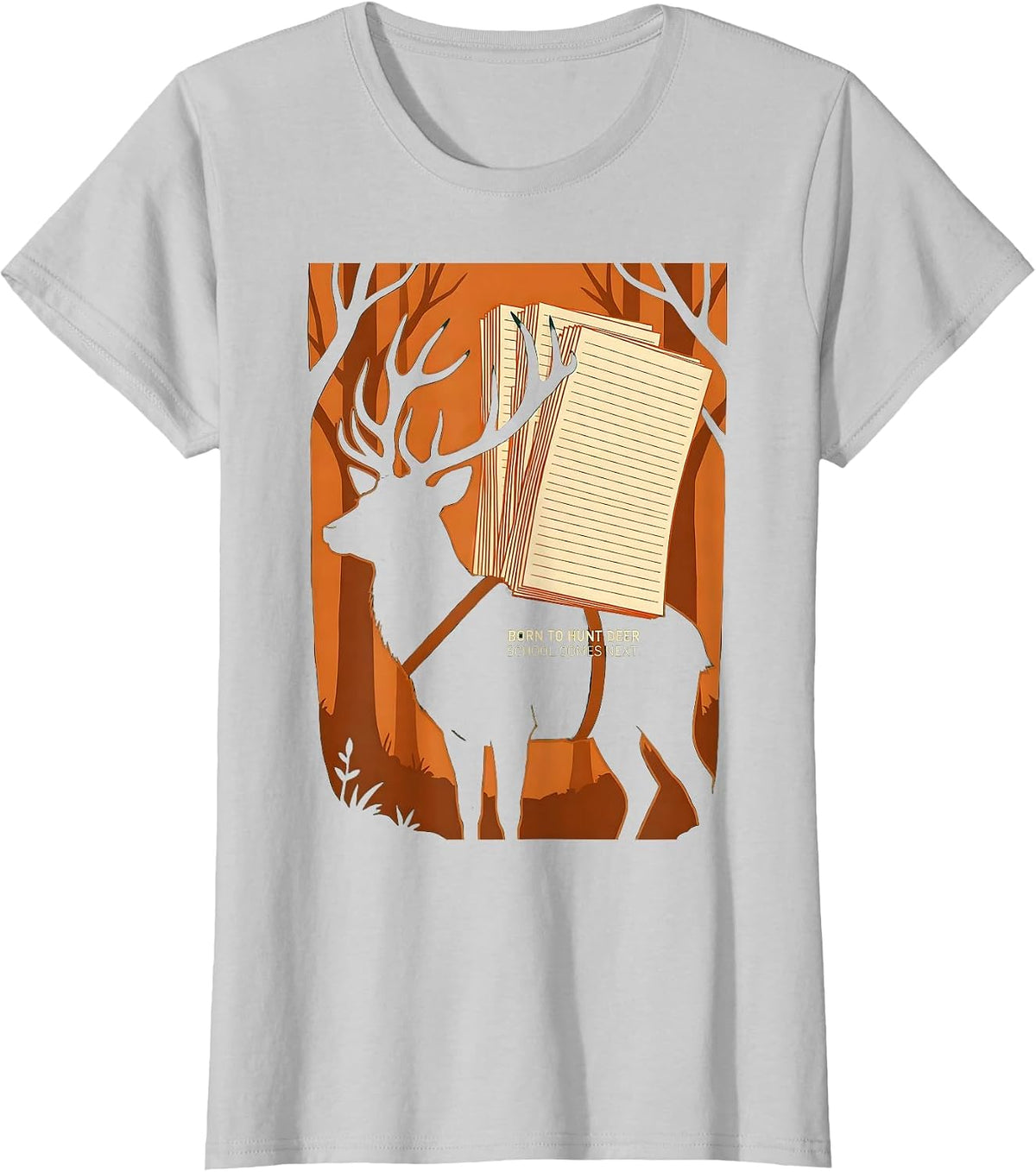 Born To Hunt Deer School Comes Next Funny Hunting Youth T-Shirt - Silver Grey