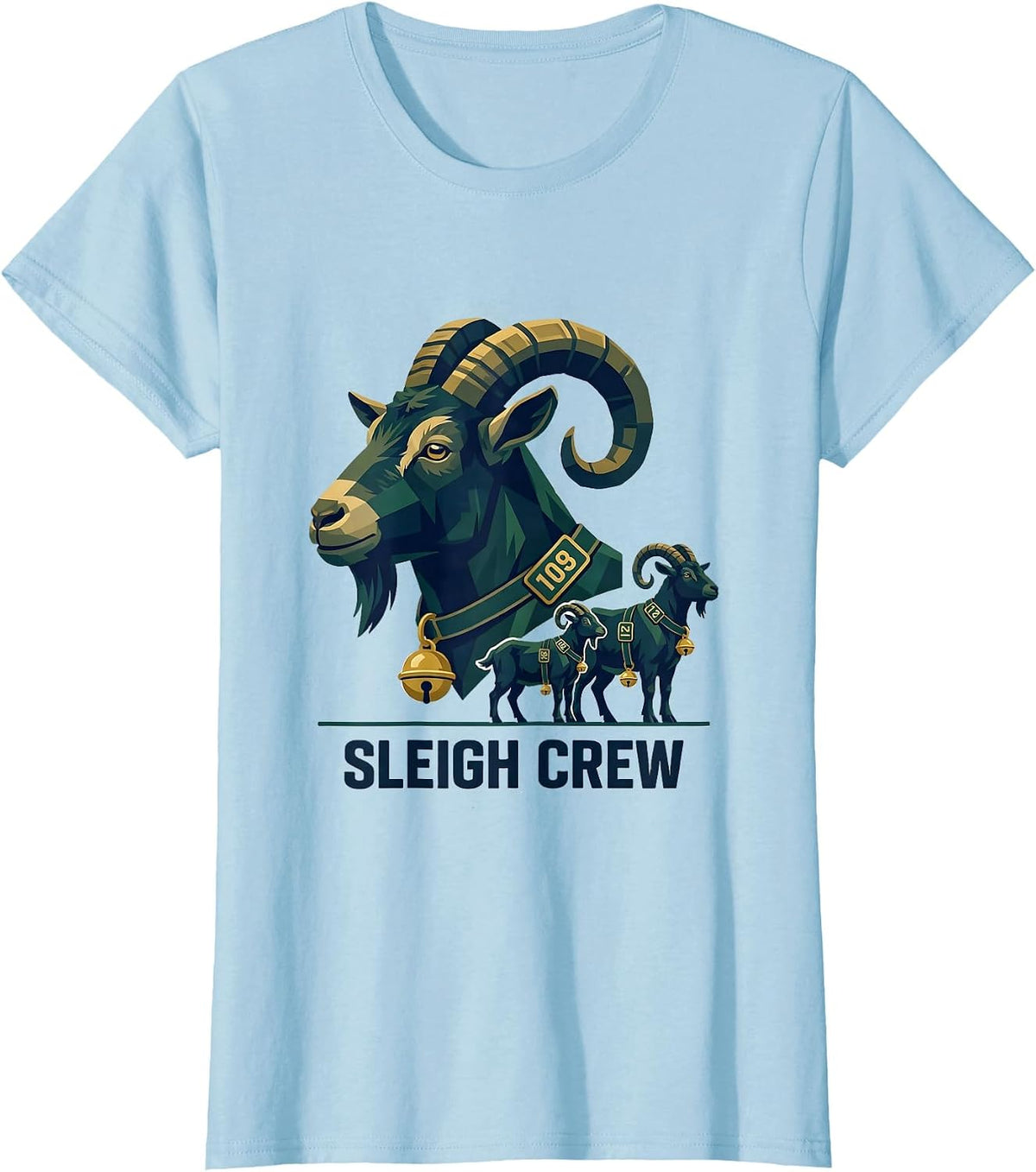 Sleigh Crew Funny Goat Lover Christmas Farm Animal Humor T-Shirt - Baby Blue
