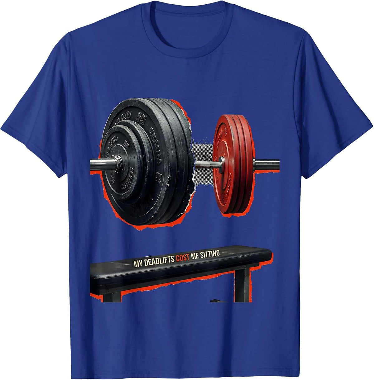 My Deadlifts Cost Me Sitting Funny Gym Workout Weightlifting T-Shirt - Royal Blue