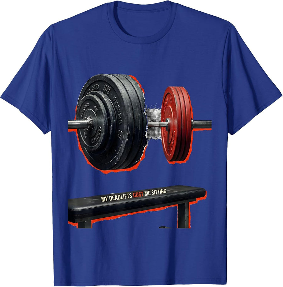My Deadlifts Cost Me Sitting Funny Gym Workout Weightlifting T-Shirt - Royal Blue