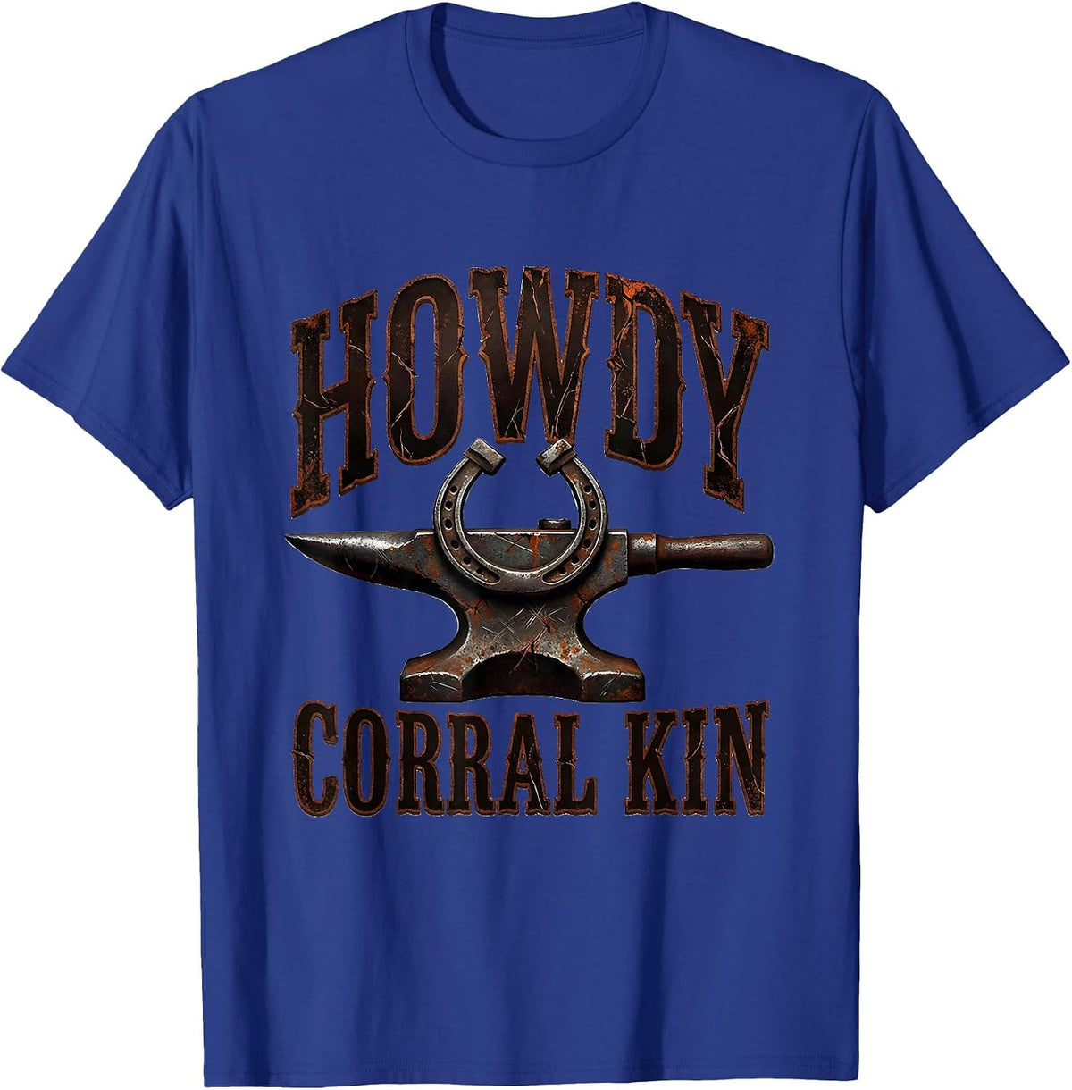 Howdy, Corral Kin Distressed Western Cowboy Cowgirl Rodeo T-Shirt - Royal Blue