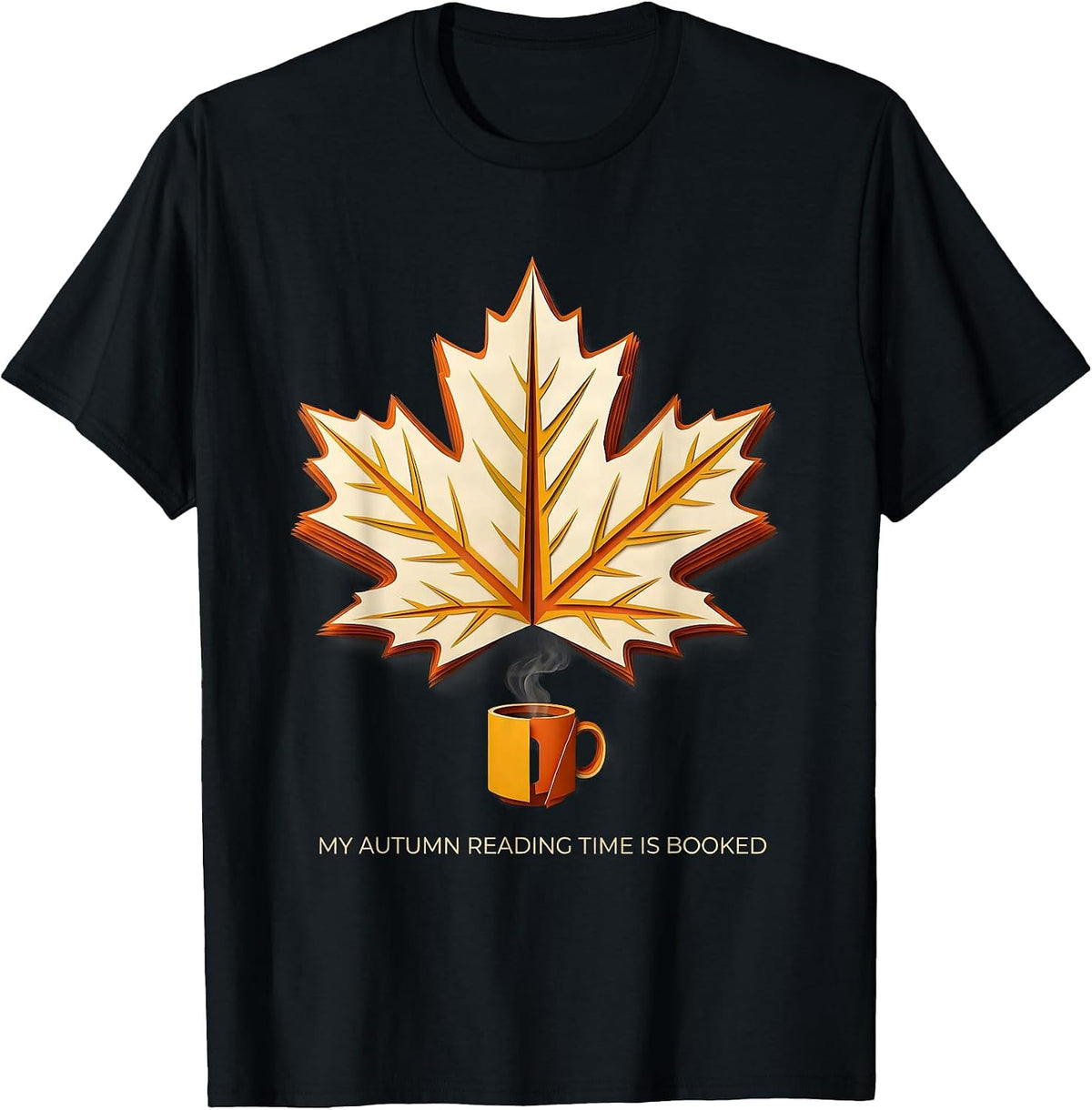 Men's My Autumn Reading Time Is Booked Cozy Fall Bookworm Autumn T-Shirt - Black