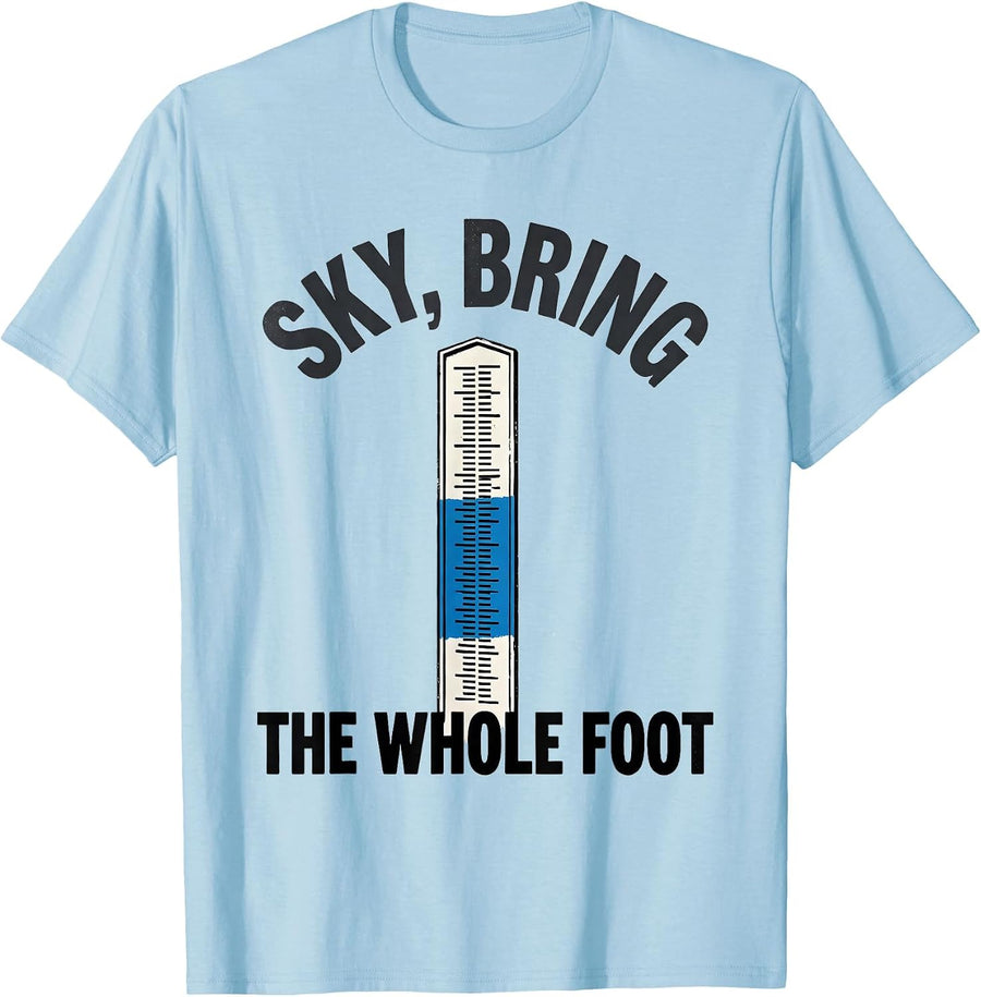 Men's Sky Bring The Whole Foot Funny Weather Enthusiast Vintage T-Shirt - Baby Blue
