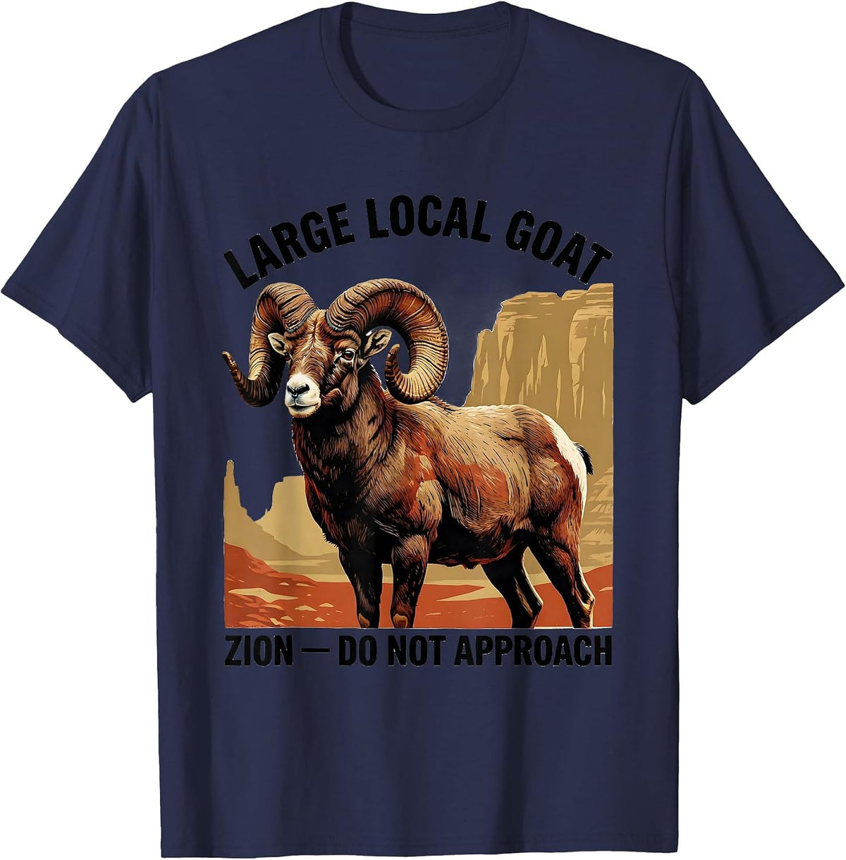Large Local Goat, Zion, Do Not Approach Retro National Park T-Shirt - Navy Blue