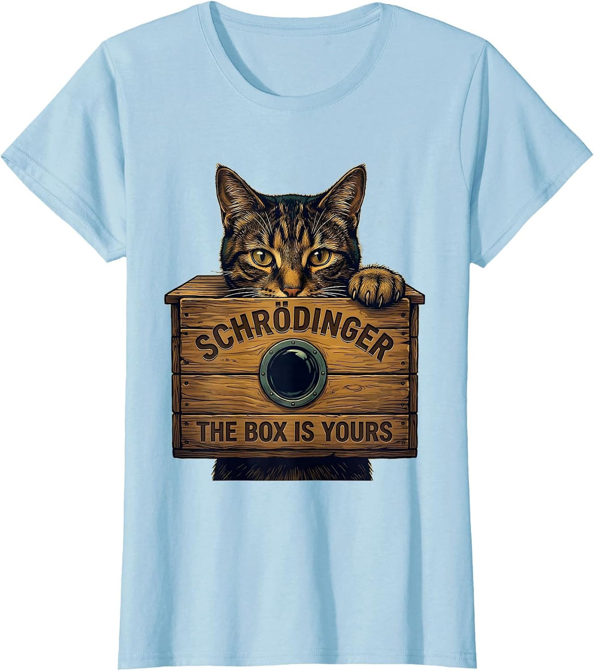 Women's Schrödinger, The Box Is Yours Funny Science Cat Lover T-Shirt - Baby Blue
