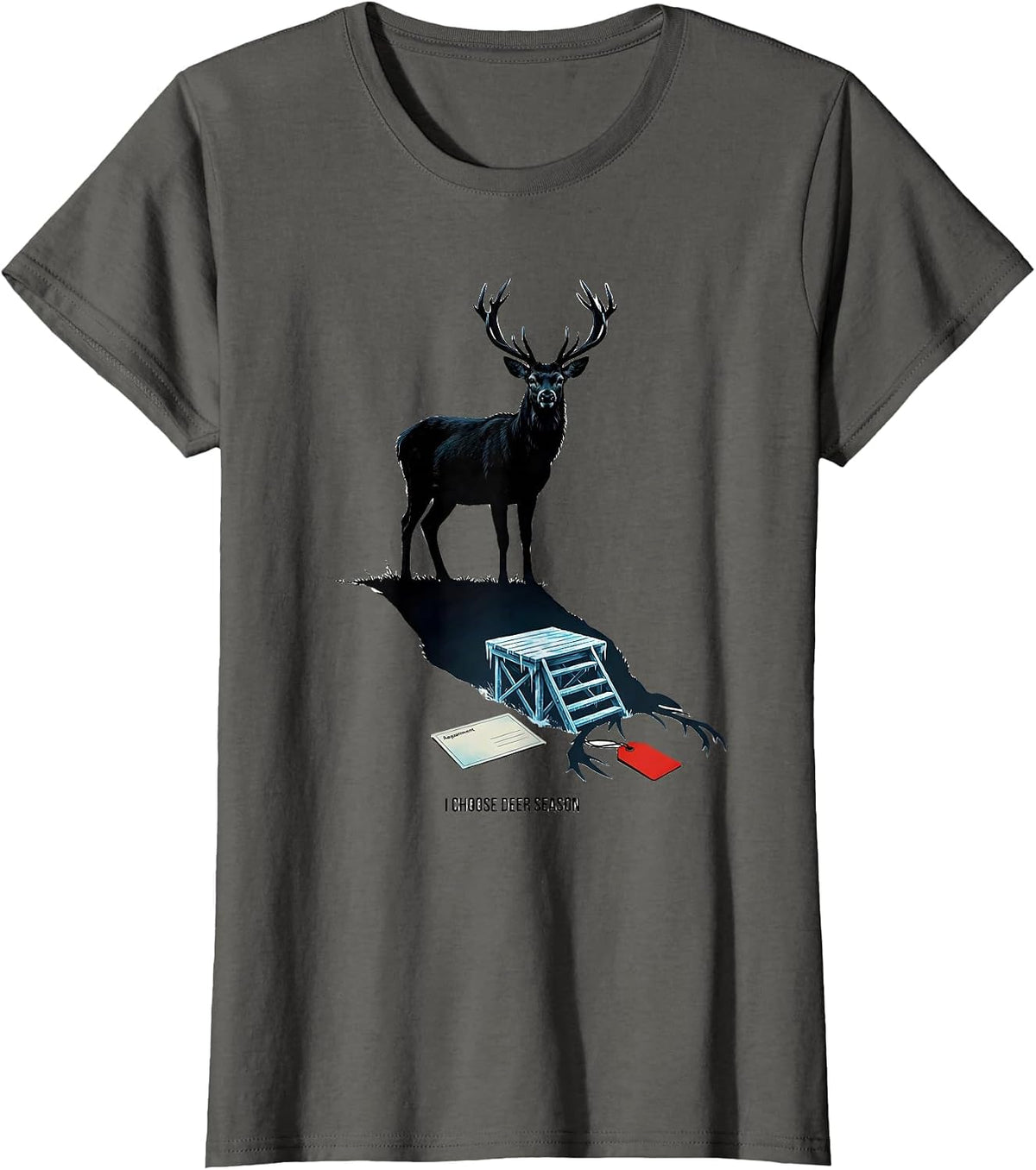 Women's I Choose Deer Season Funny Hunting Dad Deer Hunter Gift T-Shirt - Asphalt Grey