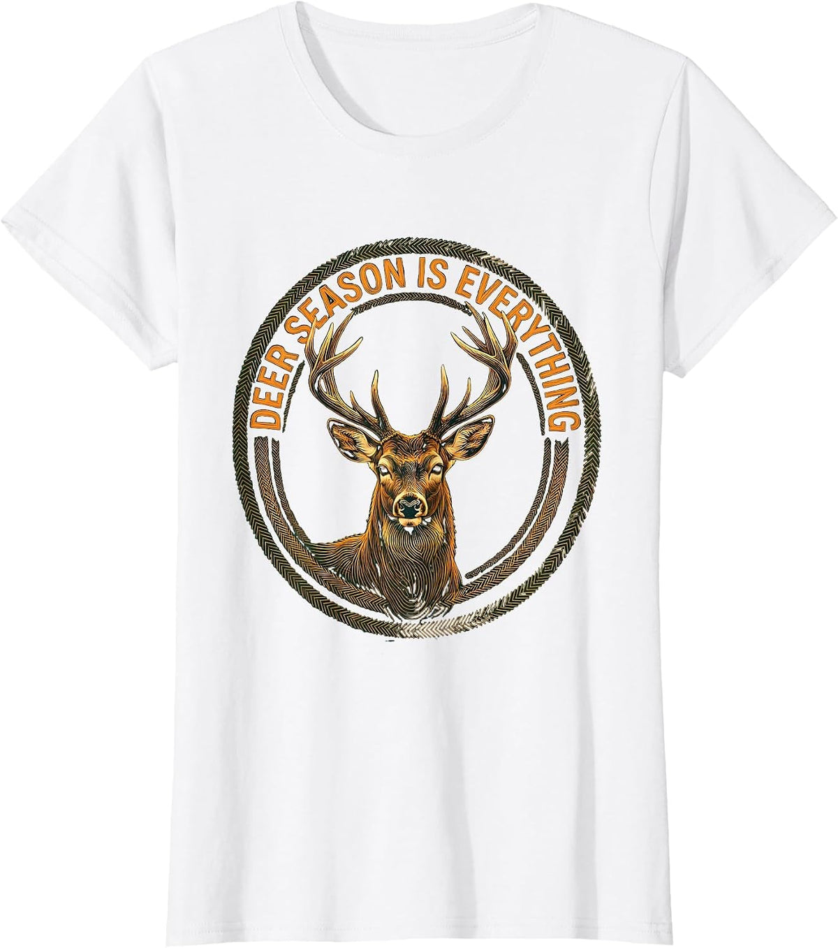 Deer Season Is Everything Hunting Design T-Shirt - White