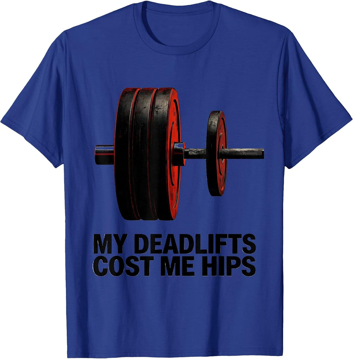 Men's My Deadlifts Cost Me Hips Brutalist Gym Workout Humor T-Shirt - Royal Blue