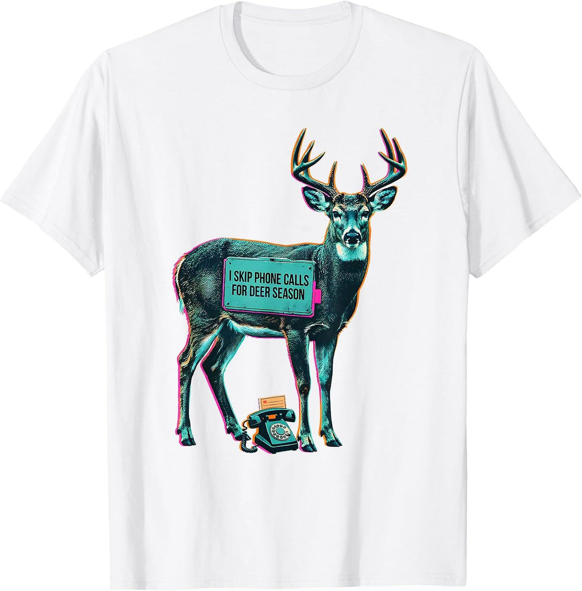 Men's I Skip Phone Calls For Deer Season Funny Hunter Dad Gift T-Shirt - White