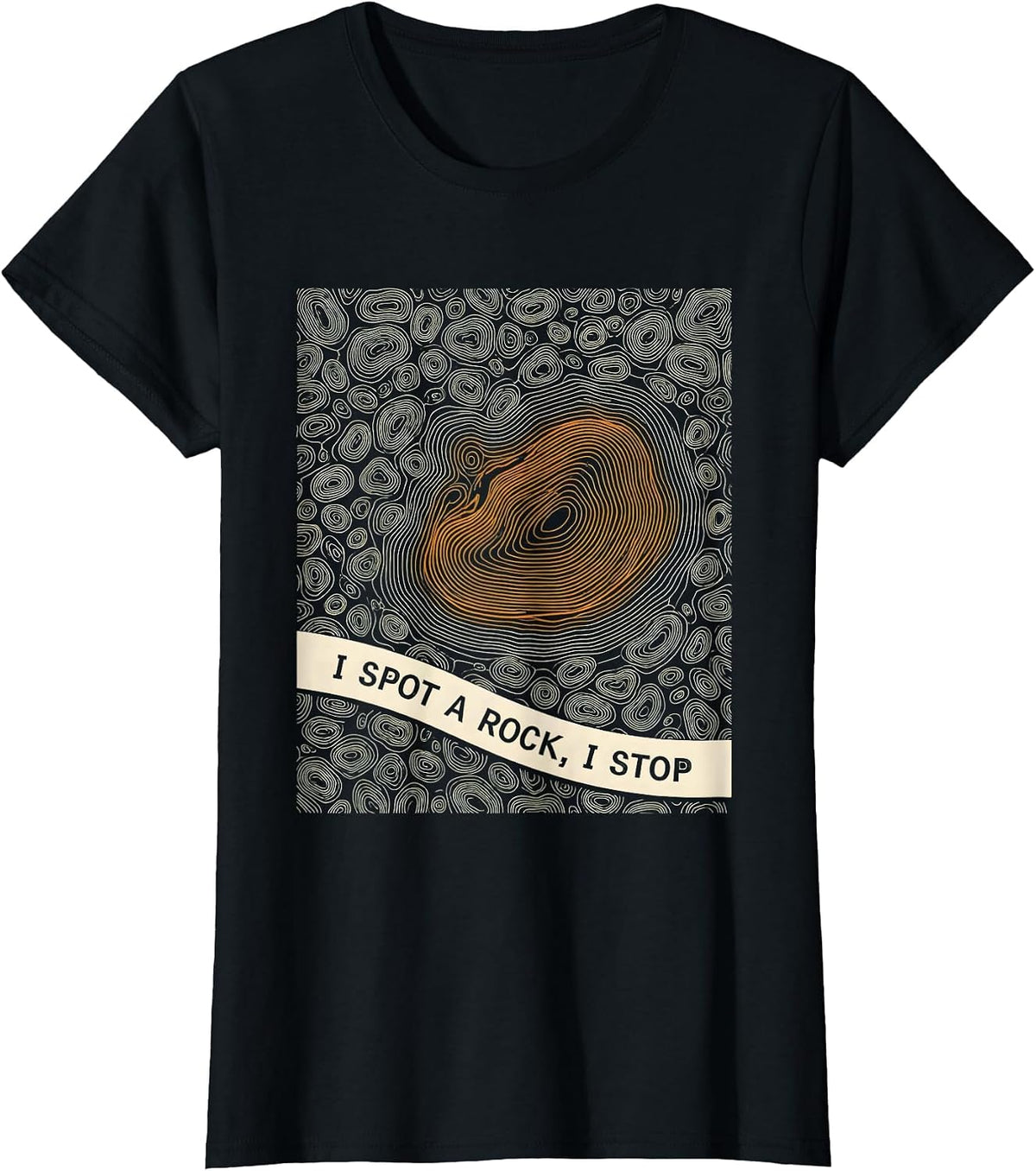 I Spot A Rock I Stop Funny Geology Rock Collector Hobby T-Shirt - Black