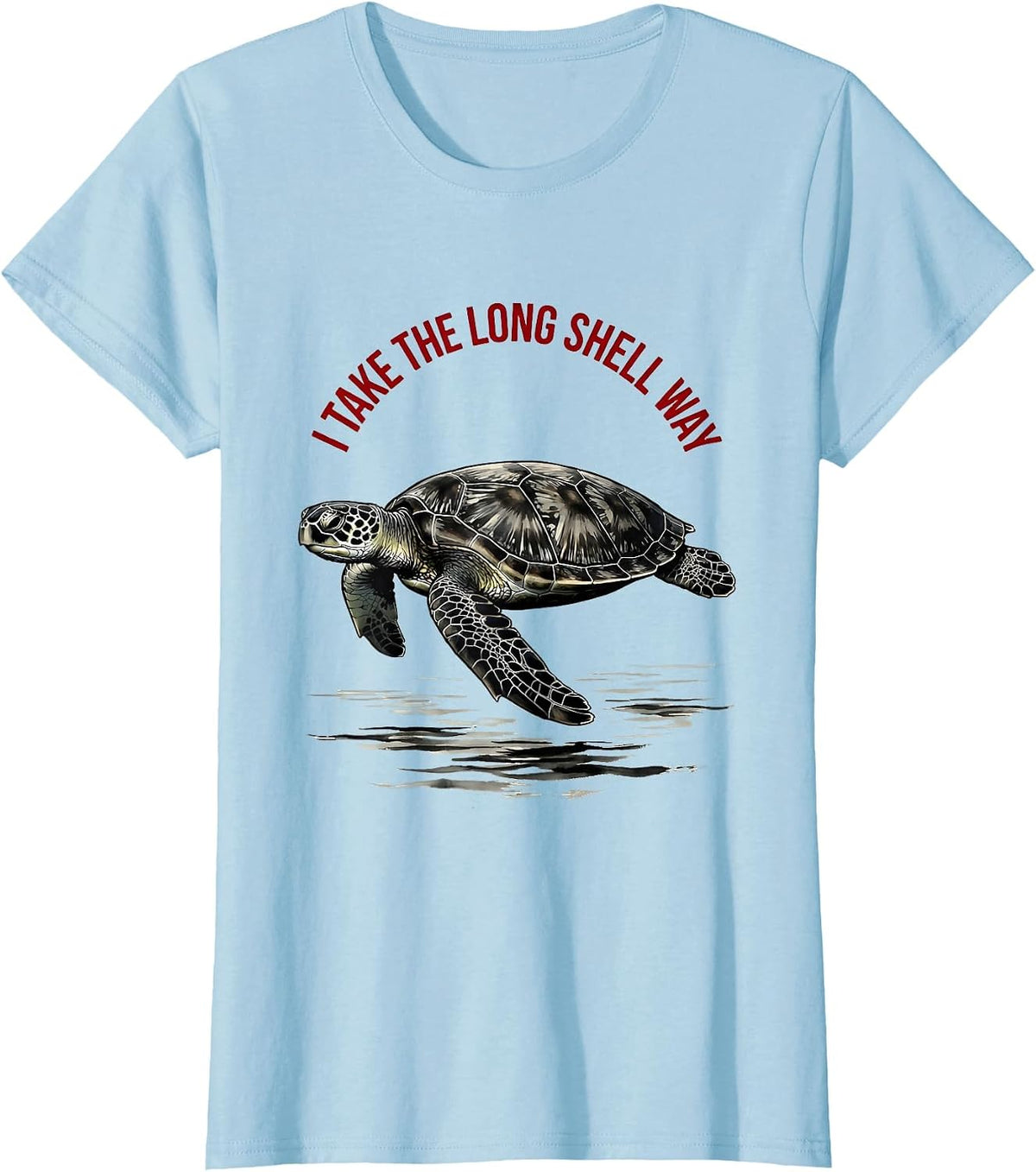 Women's I Take The Long Shell Way Ink Brush Sea Turtle Ocean Animal T-Shirt - Baby Blue