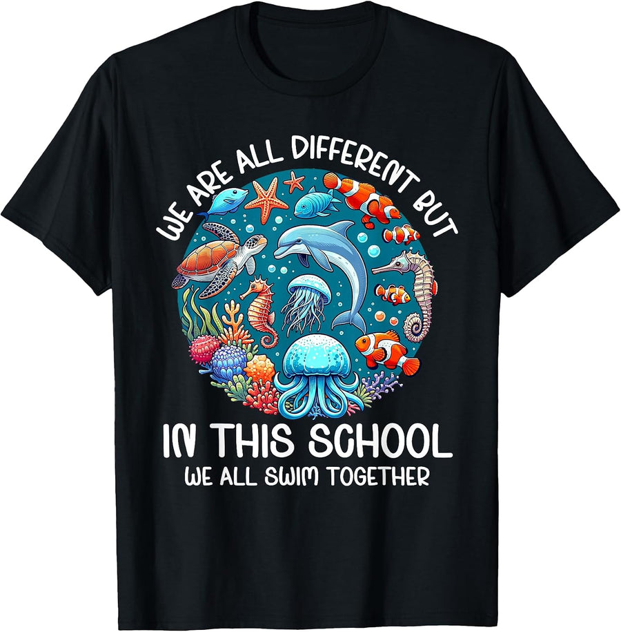 We All Swim Together Under The Sea Motivate School Teacher T-Shirt, Men, Black, Small - As Pictured