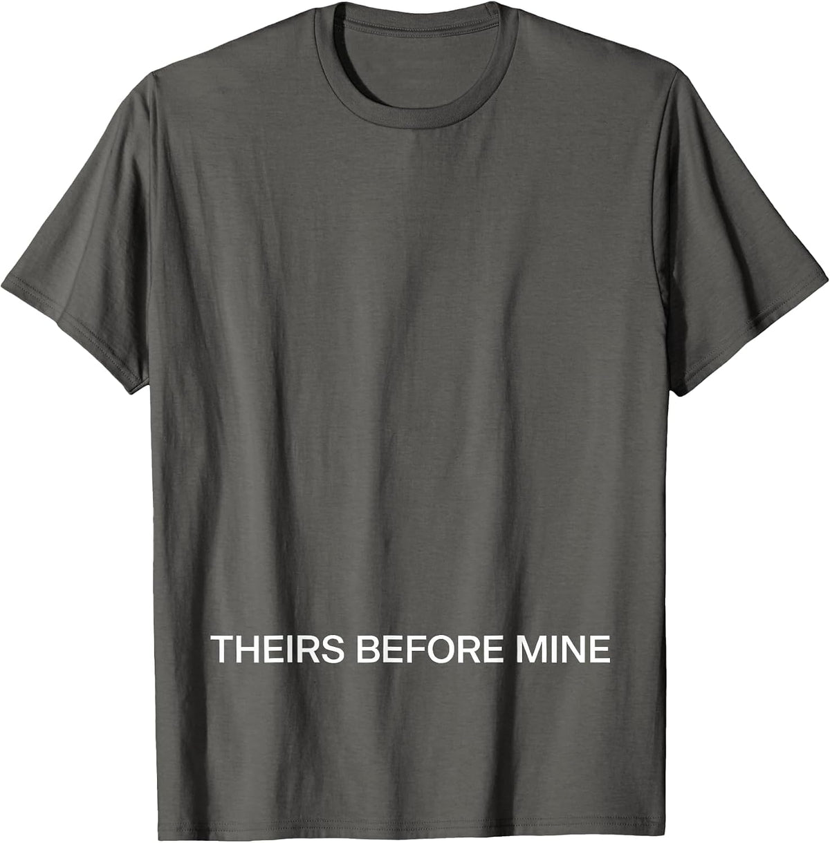 Theirs Before Mine Funny Sea Turtle Souvenir Vacation T-Shirt - Asphalt Grey