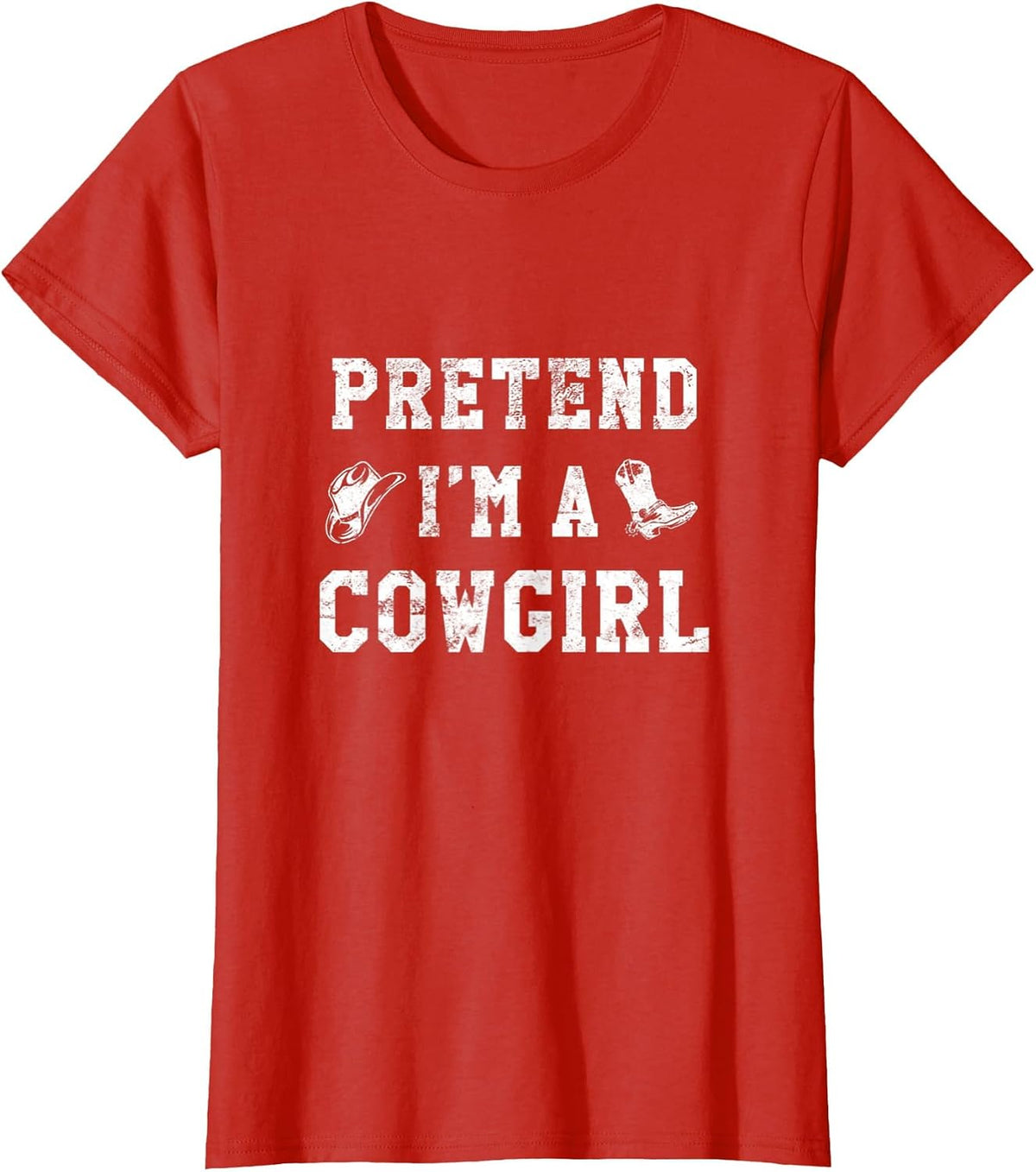 Pretend I'm A Cowgirl Funny Western Halloween Costume Party T-Shirt - Red